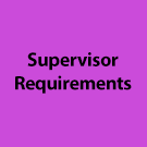 Supervisor Requirements