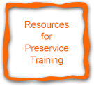 Resoures for Preservice Training